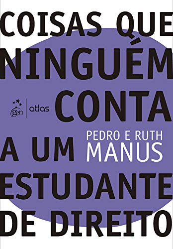 Coisas que Ninguém conta a um Estudante de Direito