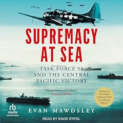 Supremacy at Sea Audiolibro Por Evan Mawdsley arte de portada