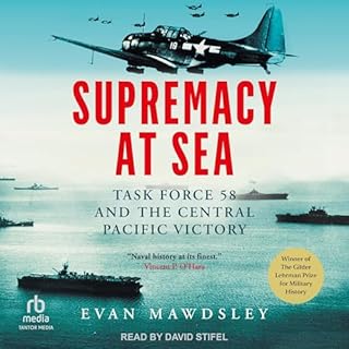 Supremacy at Sea Audiobook By Evan Mawdsley cover art
