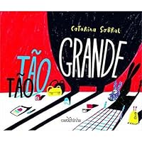 Tão Tão Grande 9874598808 Book Cover