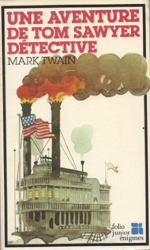 Une Aventure de Tom Sawyer détective