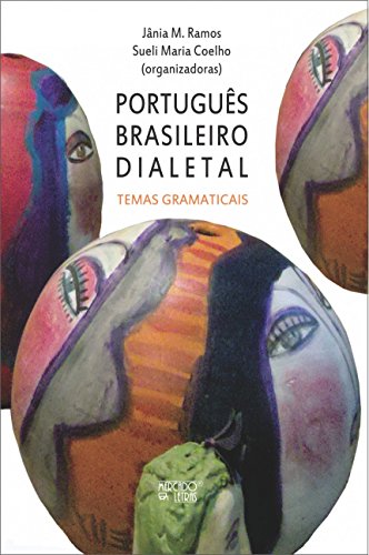 Português brasileiro dialetal: temas gramaticais