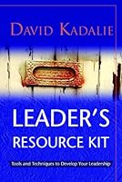 Leader's Resource Kit:Tools and Techniques to Develop your Leadership 9966201327 Book Cover