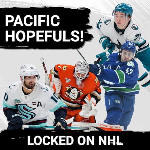 SEASON PREVIEW: Pacific Division Hopefuls | One of the Sharks, Kraken, Ducks or Canucks HAS to be playoff bound, right?