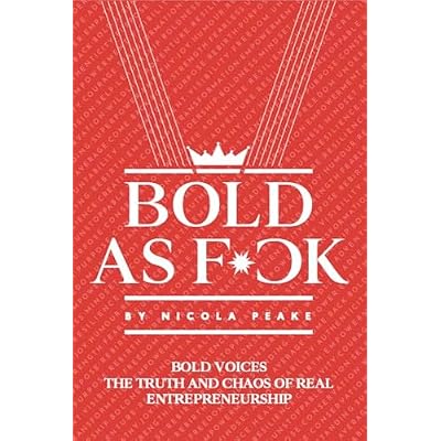 Bold As F*ck: Bold Voices