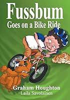 Fussbum Goes On A Bike Ride 0994344708 Book Cover