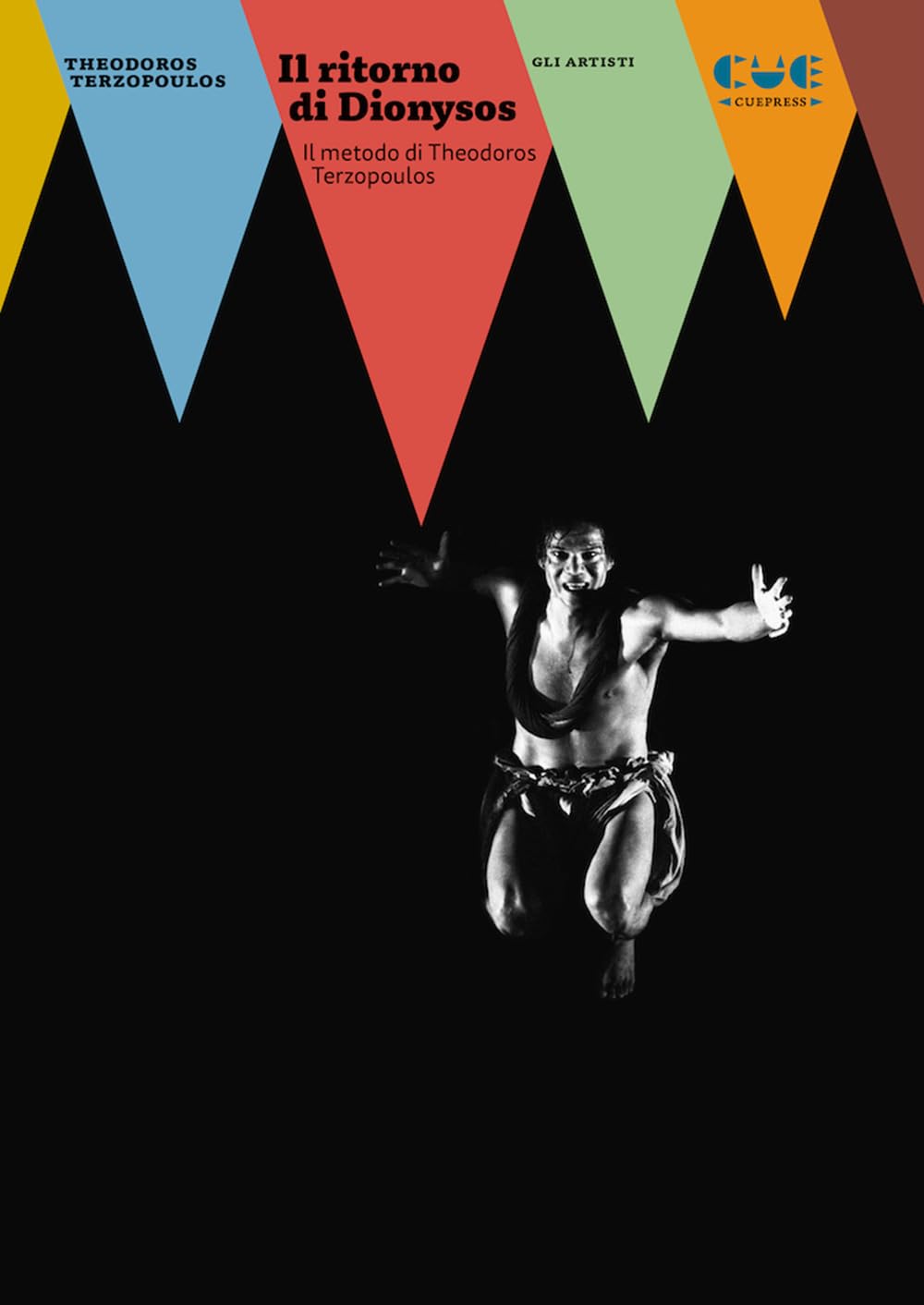 Il Ritorno Di Dionysos. Il Metodo Di Theodoros Terzopoulos - 4