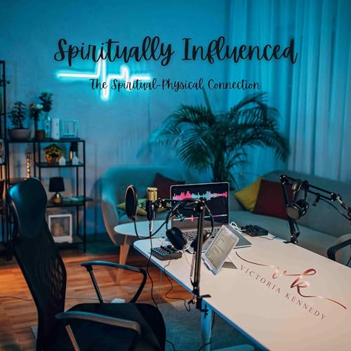 Spiritually Influenced - The Spiritual-Physical Connection cover art