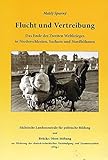  Flucht und Vertreibung,Das Ende des Zweiten Weltkrieges in Niederschlesien, Sachsen und Nordböhmen