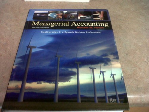 Managerial Accounting: Creating Value in a Dyna... 0073526924 Book Cover