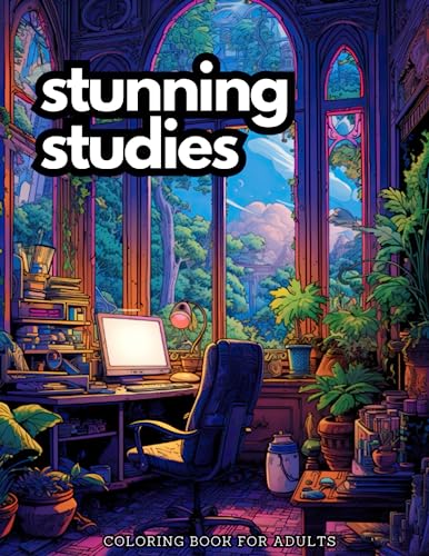 Stunning Studies: Coloring Book for Adults (Incredible Interiors)