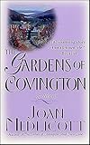 The Gardens of Covington: A Novel (Ladies of Covington series Book 2)