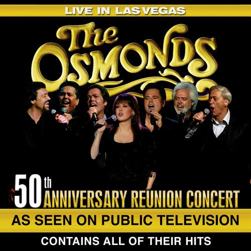 The Osmonds - Live in Las Vegas 50th Anniversary Reunion Concert DVD