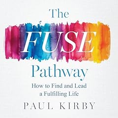 The FUSE Pathway Audiolibro Por Paul Kirby arte de portada