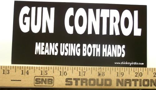 Gun Control Means Using Both Hands Bumper Sticker/Decal