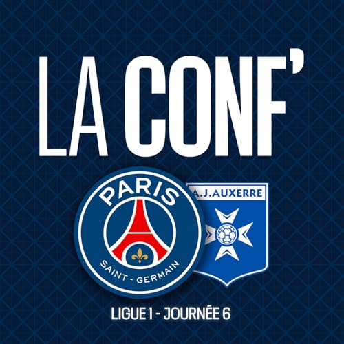Page de couverture de Ligue 1 / 6e journée / Paris Saint-Germain - AJ Auxerre