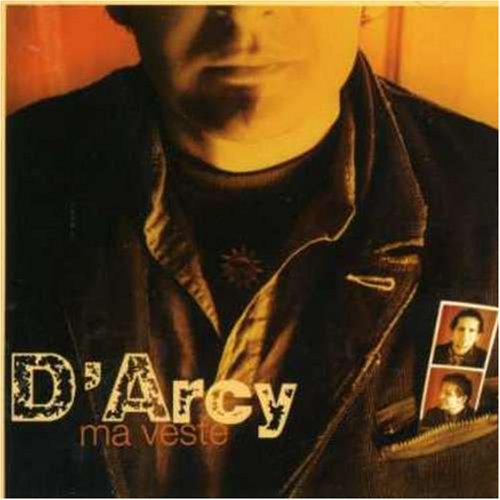 D ARCY - MA VESTE [Audio CD] D ARCY
