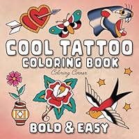 Cool Tattoo Coloring Book: Bold & Easy (Coloring Corner) B0D3B1GGG4 Book Cover