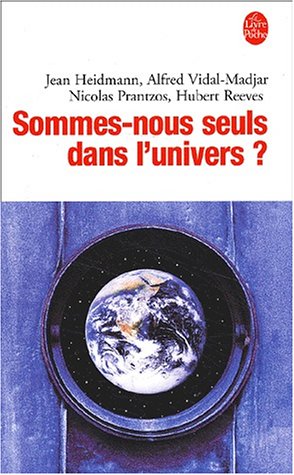 Télécharger Sommes-nous seuls dans l'univers ? Francais PDF