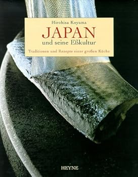 Hardcover Japan Und Seine Eßkultur Traditionen Und Rezepte Einer Großen Küche [German] Book