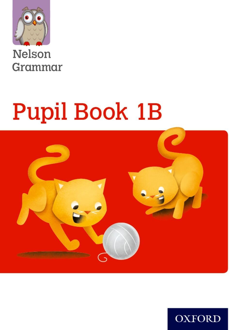 Nelson Grammar Pupil Book 1B Year 1/P2