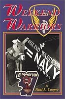 Weekend Warriors 089745202X Book Cover