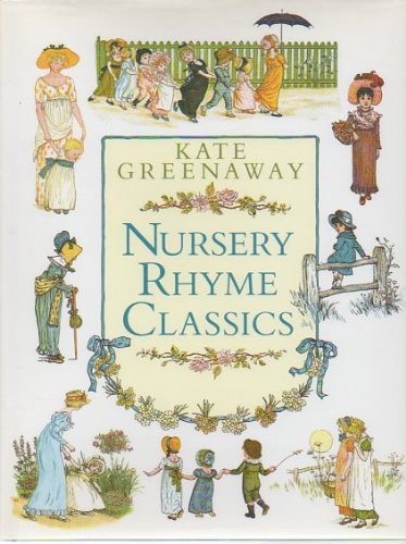 Nursery Rhyme Classics 076519810X Book Cover