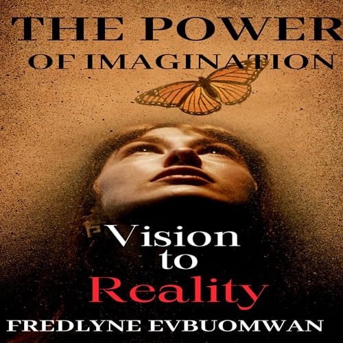 The Power of Imagination (Written by Fredlyne Evbuomwan) episode artwork
