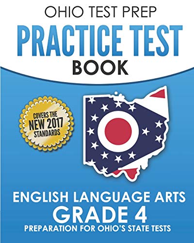 OHIO TEST PREP Practice Test Book English Language Arts Grade 4: Preparation for Ohio's State Tests