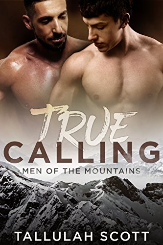 True Calling (Men of the Mountains Book 1)