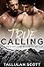 True Calling (Men of the Mountains Book 1)