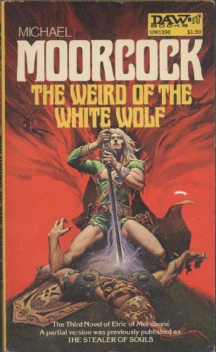 Weird of the White Wolf 0879973900 Book Cover