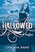 Hallowed: An Unearthly Novel
