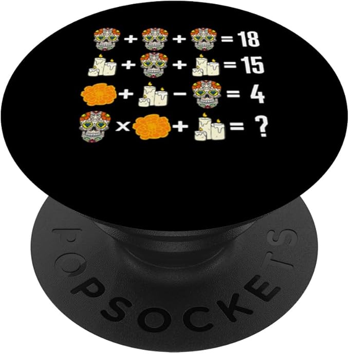 Math Muertos Day Order Of Operation Sugar Skull Candle Mexic PopSockets Standard PopGrip