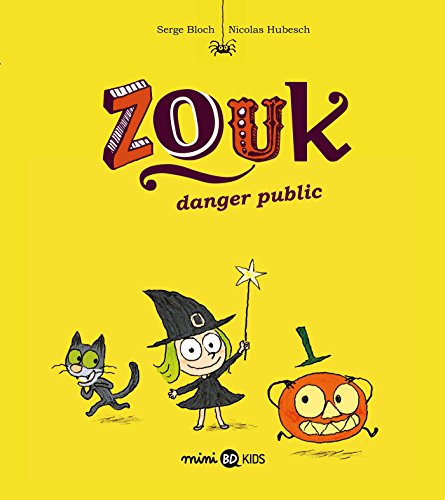 Télécharger Zouk, Tome 02: Danger public livre En ligne