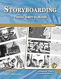 Storyboarding 2/E: Turning Script to Motion (Digital Filmmakers' Series) (English Edition)
