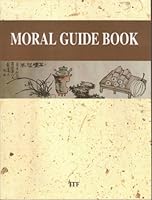 Moral Guide Book 1897307586 Book Cover