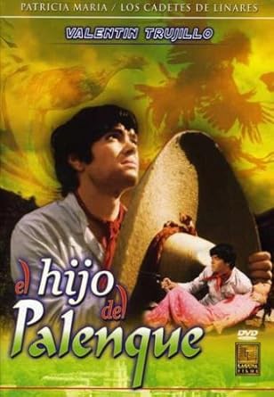 amazon com el hijo del palenque by valentin trujillo movies tv