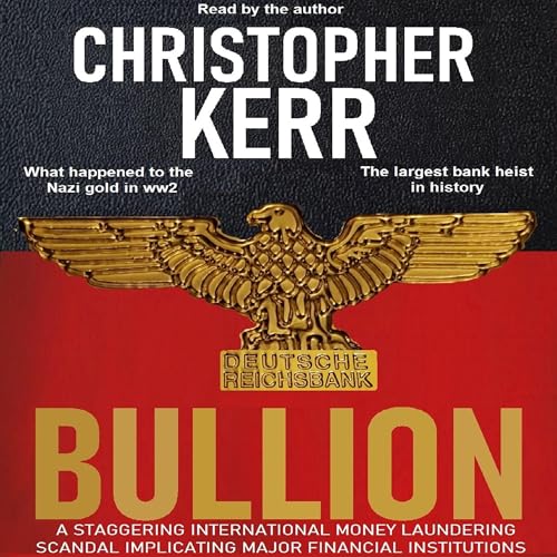 Bullion by Christopher Kerr episode artwork
