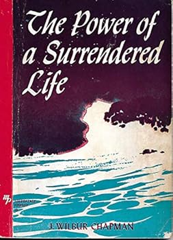 The power of a surrendered life: Or, turning back at Kadesh Barnea (Moody colportage library)