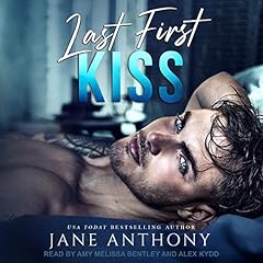 Last First Kiss Audiolibro Por Jane Anthony arte de portada