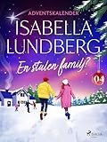 En stulen familj? – Fjärde advent (Swedish Edition)