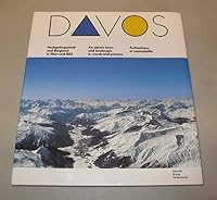 DAVOS - Hochgebirgsstadt und Bergland in Wort und Bild - An alpine town and landscape in words and pictures (In English, German and French) B001G0DMDA Book Cover