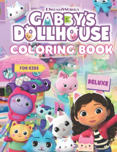 Gabbys Dollhouse Coloring Book Ultimate Edition Gabby Dollhouse ...