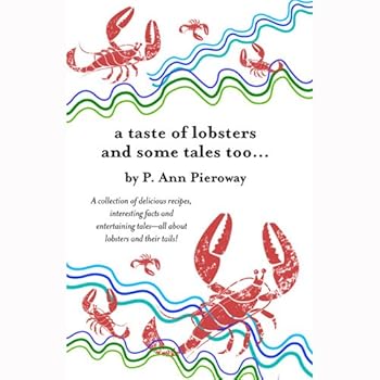 Paperback Cookbook - Taste of Lobster and Some Tales Too... Book