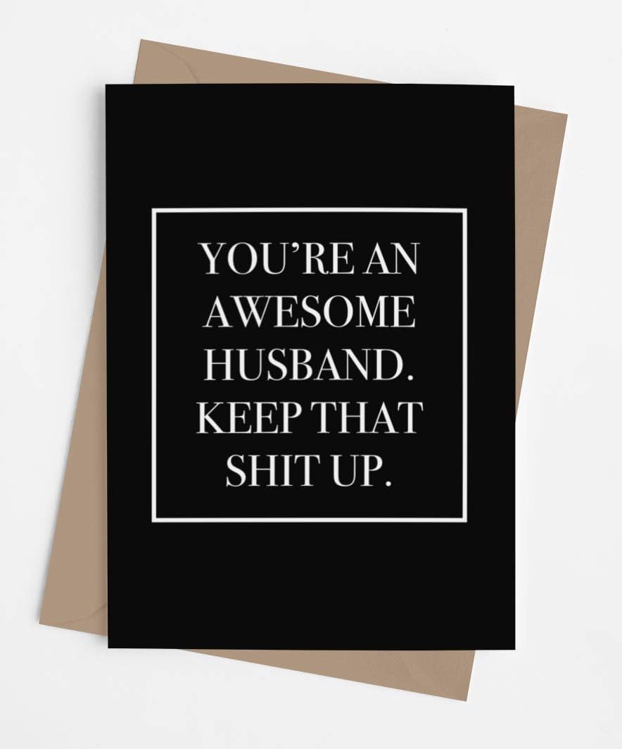 Funny anniversary card for husband | Original and unique joke card for Birthday, Father's Day, Retirement, Valentine's Day, Christmas... | Awesome and fun card for him
