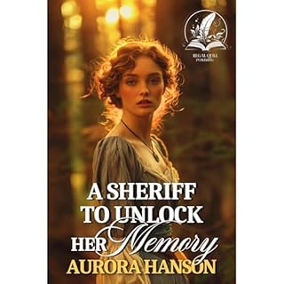 A Sheriff to Unlock Her Memory Audiolibro Por Aurora Hanson arte de portada