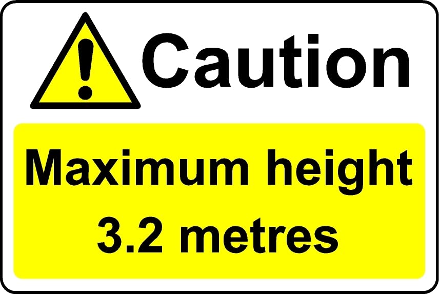 Caution Maximum Height 3.2 metres Safety Sign - Self Adhesive Sticker (300mm x 200mm)