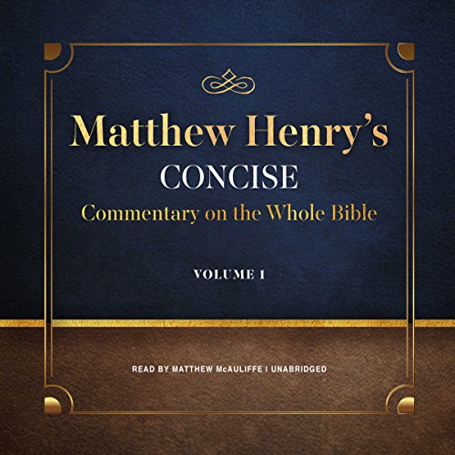 Matthew Henry s Concise Commentary On The Whole Bible Vol 1 H rbuch Matthew henry s concise commentary on the whole bible vol 1 h rbuch