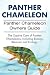 Panther Chameleon Owners Guide. Including Panther Chameleons Biology, Ecology and Behavior. The Captive Care of Panther Chameleons.